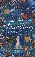 Book Cover for The Foundling by Stacey Halls, Lucy Rose Cartwright