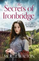 Book Cover for The Secrets of Ironbridge by Mollie Walton