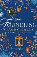 Book Cover for The Foundling by Stacey Halls, Lucy Rose Cartwright