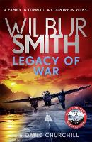 Book Cover for Legacy of War by Wilbur Smith, David Churchill