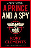 Book Cover for A Prince and a Spy by Rory Clements