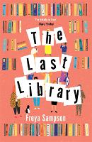 Book Cover for The Last Library by Freya Sampson