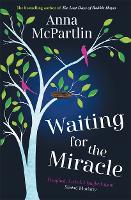 Book Cover for Waiting for the Miracle by Anna McPartlin