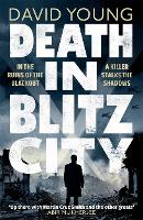 Book Cover for Death in Blitz City by David Young