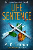 Book Cover for Life Sentence by A. K. Turner