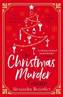 Book Cover for The Christmas Murder Game by Alexandra Benedict