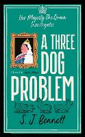 Book Cover for A Three Dog Problem by SJ Bennett