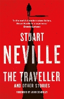 Book Cover for The Traveller and Other Stories by Stuart Neville