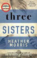 Book Cover for Three Sisters by Heather Morris