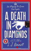 Book Cover for A Death in Diamonds by S.J. Bennett