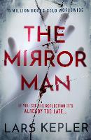 Book Cover for The Mirror Man by Lars Kepler