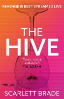 Book Cover for The Hive by Scarlett Brade