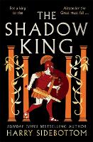 Book Cover for The Shadow King by Harry Sidebottom