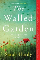 Book Cover for The Walled Garden by Sarah Hardy