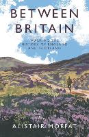 Book Cover for Between Britain by Alistair Moffat