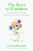 Book Cover for The Keys to Kindness by Claudia Hammond