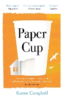 Book Cover for Paper Cup by Karen Campbell