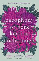 Book Cover for Cacophony of Bone by Kerri ni Dochartaigh