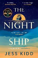 Book Cover for The Night Ship by Jess Kidd