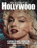 Book Cover for The History of Hollywood by Kieron Connolly
