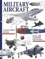 Book Cover for Military Aircraft Colouring Book by Amber Books Ltd