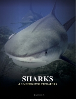Book Cover for Sharks and Underwater Predators by Tom Jackson