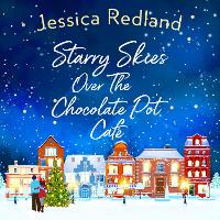 Book Cover for Starry Skies Over The Chocolate Pot Cafe by Jessica Redland