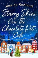 Book Cover for Starry Skies Over The Chocolate Pot Cafe by Jessica Redland