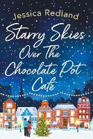 Book Cover for Starry Skies Over The Chocolate Pot Cafe by Jessica Redland