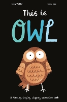 Book Cover for This Is Owl by Libby Walden