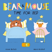 Book Cover for Bear and Mouse Time for Bed by Nicola Edwards