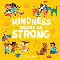 Book Cover for Kindness Makes Us Strong by Sophie Beer