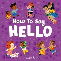 Book Cover for How to Say Hello by Sophie Beer