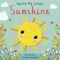 Book Cover for You're My Little Sunshine by Nicola Edwards