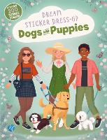 Book Cover for Dream Sticker Dress-Up: Dogs & Puppies by Noodle Fuel