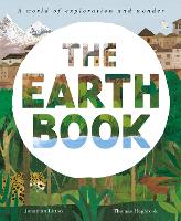 Book Cover for The Earth Book A World of Exploration and Wonder by Jonathan Litton