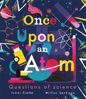 Book Cover for Once Upon an Atom by James Carter