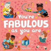 Book Cover for You're Fabulous as You Are by Sophie Beer