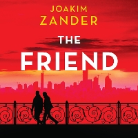 Book Cover for The Friend by Joakim Zander