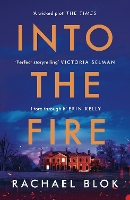 Book Cover for Into the Fire by Rachael Blok