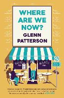 Book Cover for Where Are We Now? by Glenn Patterson