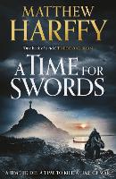 Book Cover for A Time for Swords by Matthew Harffy