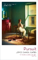 Book Cover for Pursuit by Joyce Carol Oates