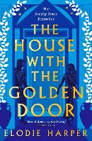 Book Cover for The House with the Golden Door by Elodie Harper