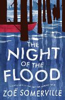 Book Cover for The Night of the Flood by Zoe Somerville