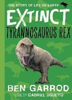 Book Cover for Tyrannosaurus Rex by Ben Garrod