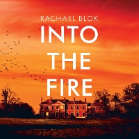 Book Cover for Into The Fire by Rachael Blok