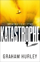 Book Cover for Katastrophe by Graham Hurley