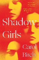 Book Cover for Shadow Girls by Carol Birch