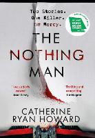 Book Cover for The Nothing Man by Catherine Ryan Howard